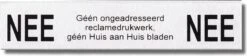 Merkloos RVS Bordje Nee Nee Brievenbus Sticker Nee-Nee Sticker Geen Reclame Gemaakt Van RVS ""Nee Nee Bordje De Tekst Is Gezeefdrukt"