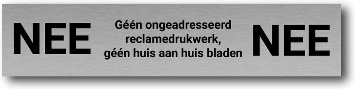 Brievenbusbordje RVS-look - NEE / NEE - 15 X 2,5 Cm | Incl. Plakstrip - Gratis Verzending 1 Brievenbusbordje RVS-look - NEE / NEE - 15 X 2,5 Cm | Incl. Plakstrip - Gratis Verzending